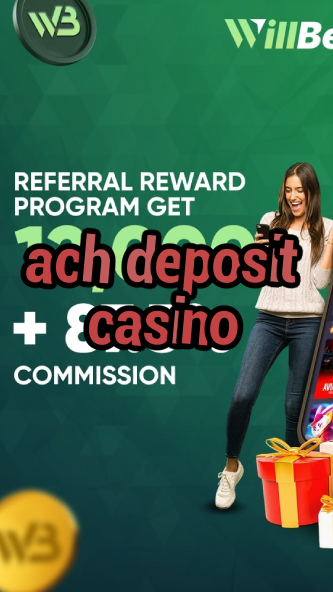 ach deposit casino-igamblinglist.com